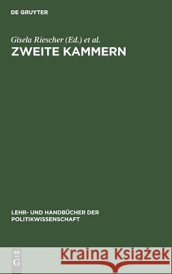 Zweite Kammern Gisela Riescher, Sabine Ruß, Christoph M Haas 9783486250893 Walter de Gruyter - książka