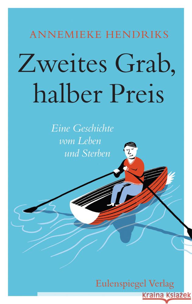 Zweites Grab, halber Preis Hendriks, Annemieke 9783359030157 Eulenspiegel - książka