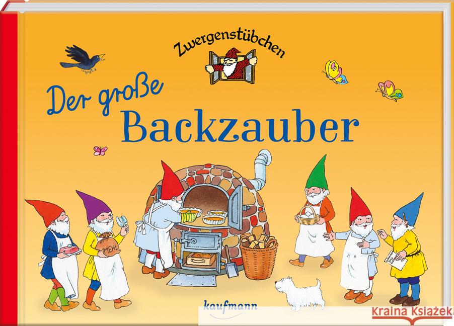 Zwergenstübchen Der große Backzauber Schuster, Elke 9783780620361 Kaufmann - książka