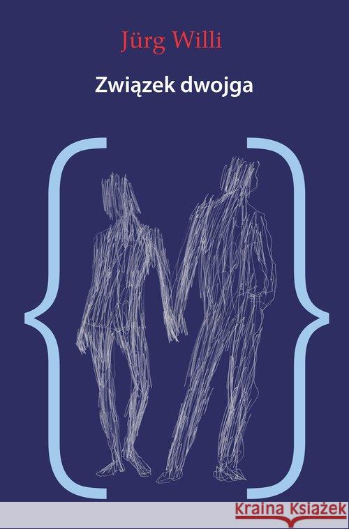 Związek dwojga Willi Jurg 9788392519836 Fundament - książka