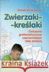 Zwierzaki - kreślaki Hływa Renata Anna 9788371347900 Harmonia