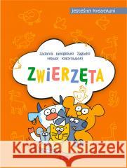 Zwierzęta. Jesteśmy kreatywni Maciej Maćkowiak 9788382741322 Dragon - książka