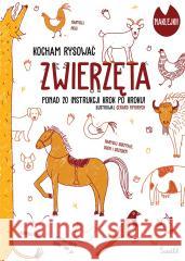 Zwierzęta. Kocham rysować Gerard Frydrych 9788383217871 Świetlik - książka