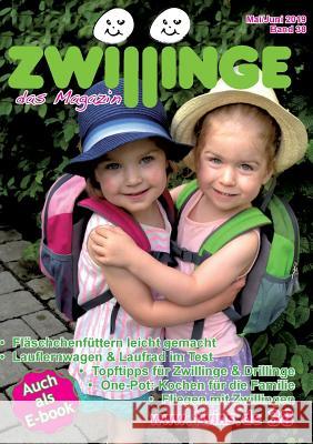 Zwillinge - das Magazin Mai/Juni 2019 Marion Von Gratkowski 9783734791772 Books on Demand - książka