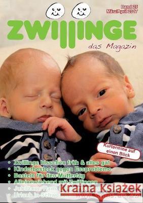 Zwillinge das Magazin März/April 2017 Marion Von Gratkowski 9783743173026 Books on Demand - książka