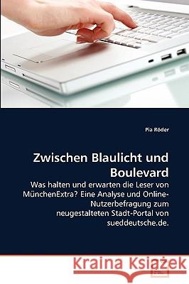 Zwischen Blaulicht und Boulevard Pia Röder 9783639273458 VDM Verlag - książka