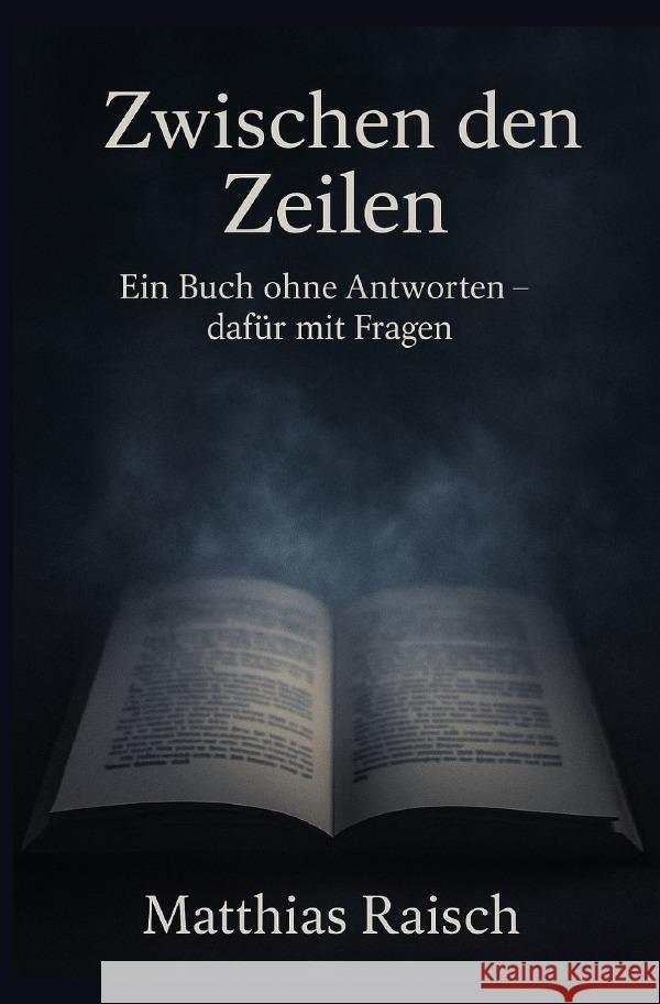 Zwischen den Zeilen raisch, matthias 9783565030675 epubli - książka