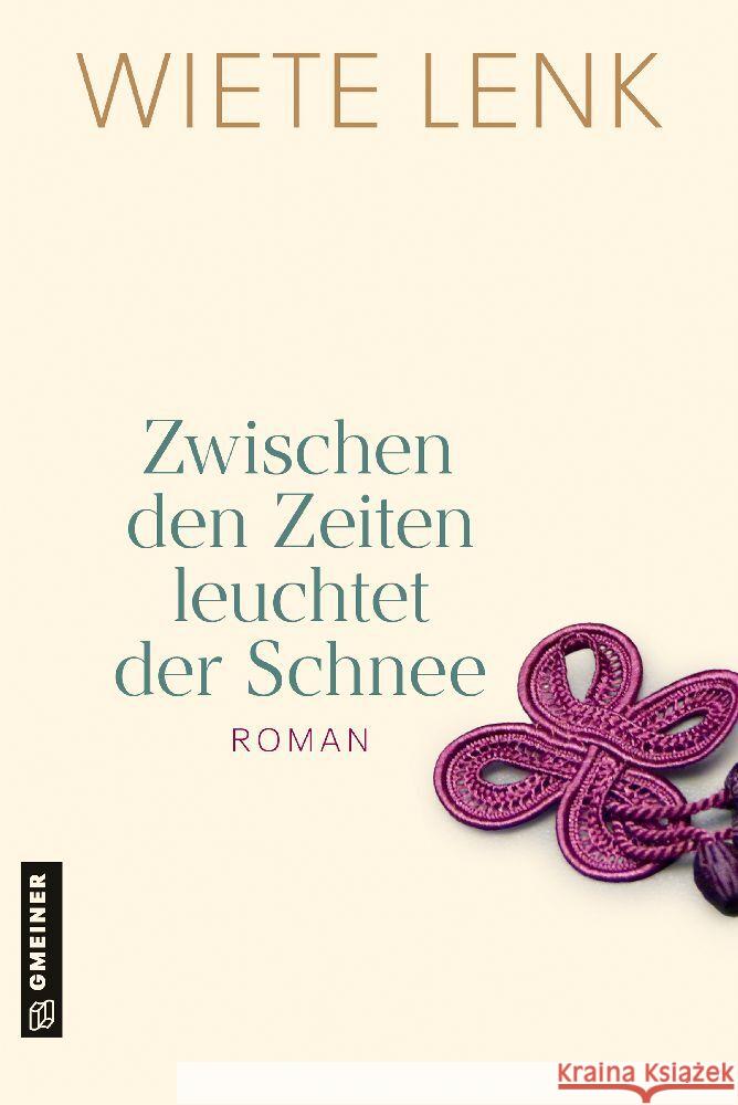 Zwischen den Zeiten leuchtet der Schnee Lenk, Wiete 9783839205228 Gmeiner-Verlag - książka