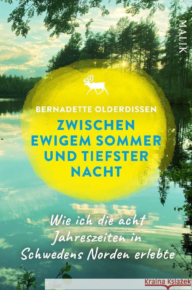 Zwischen ewigem Sommer und tiefster Nacht Olderdissen, Bernadette 9783890295770 Malik - książka