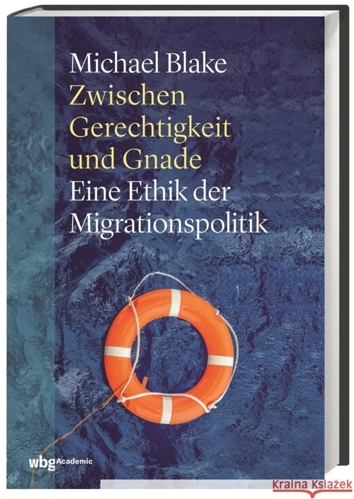 Zwischen Gerechtigkeit und Gnade Blake, Michael 9783534272549 WBG Academic - książka