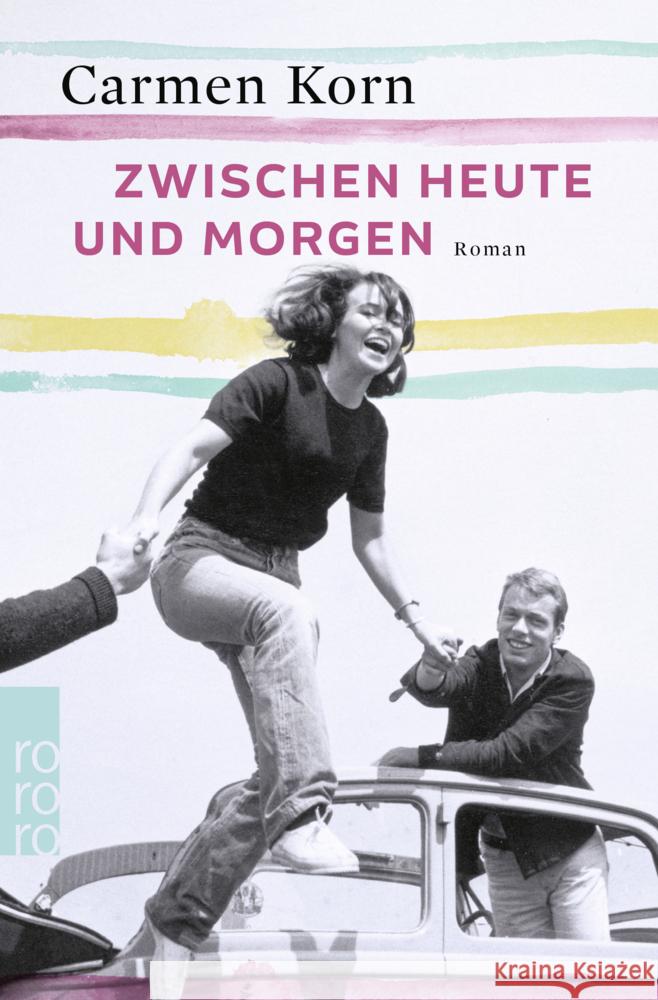 Zwischen heute und morgen Korn, Carmen 9783499274664 Rowohlt TB. - książka