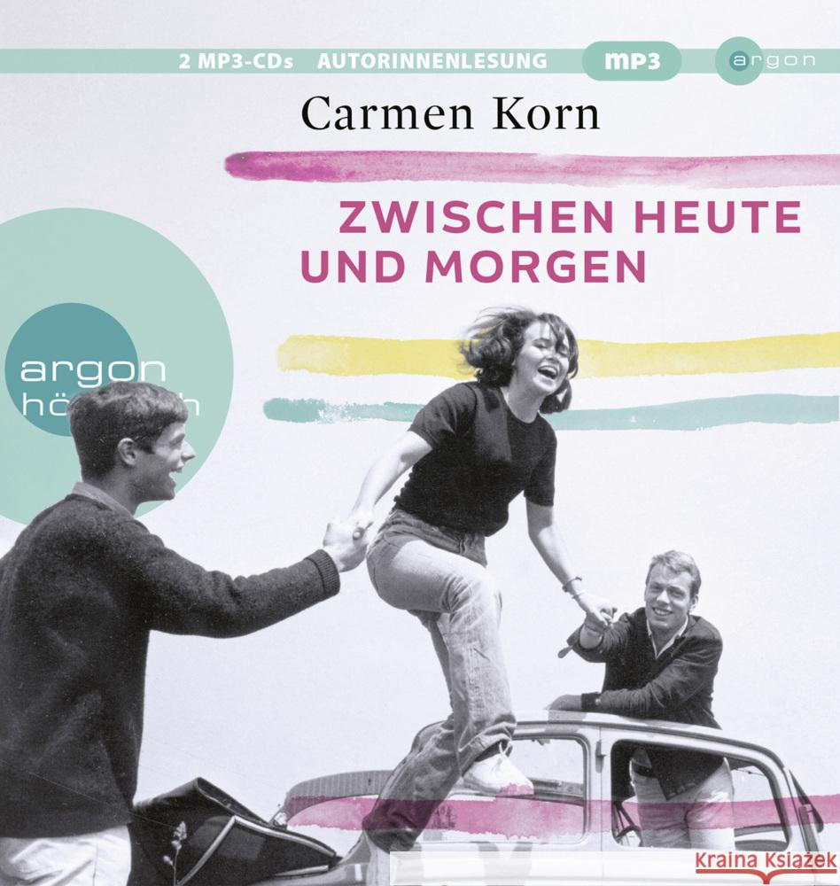 Zwischen heute und morgen, 2 Audio-CD, 2 MP3 Korn, Carmen 9783839897515 Argon Verlag - książka