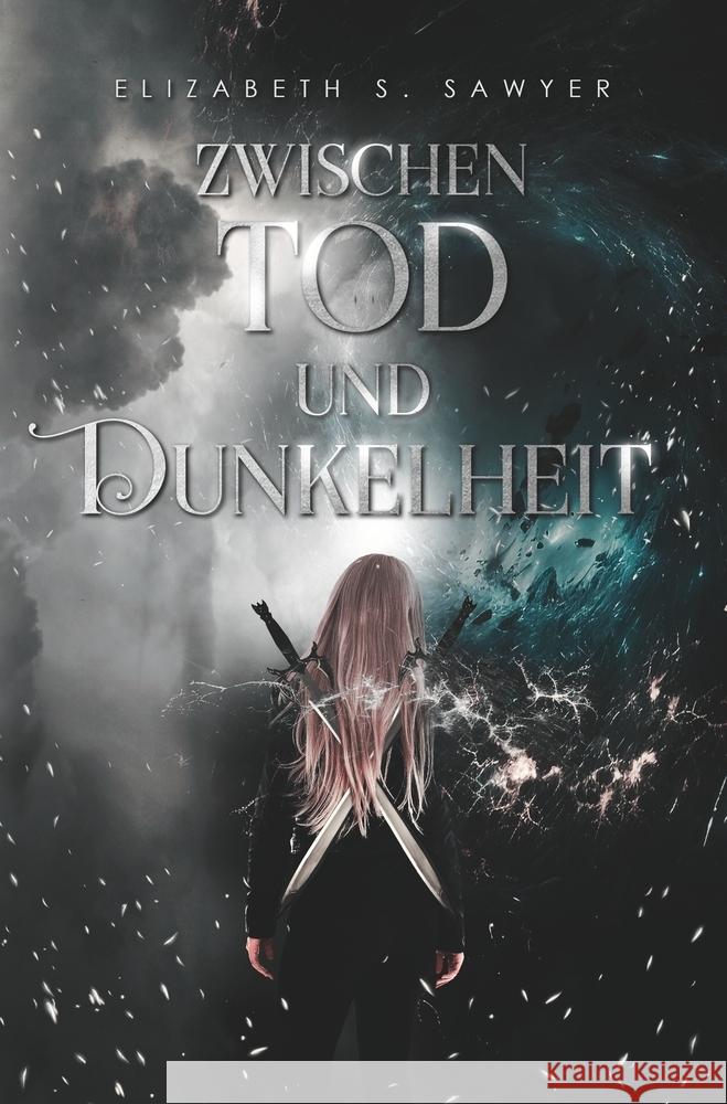 Zwischen Tod und Dunkelheit S. Sawyer, Elizabeth 9783759237323 via tolino media - książka