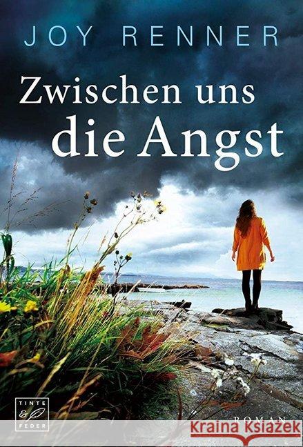 Zwischen uns die Angst : Roman Renner, Joy 9782919805617 Tinte & Feder - książka