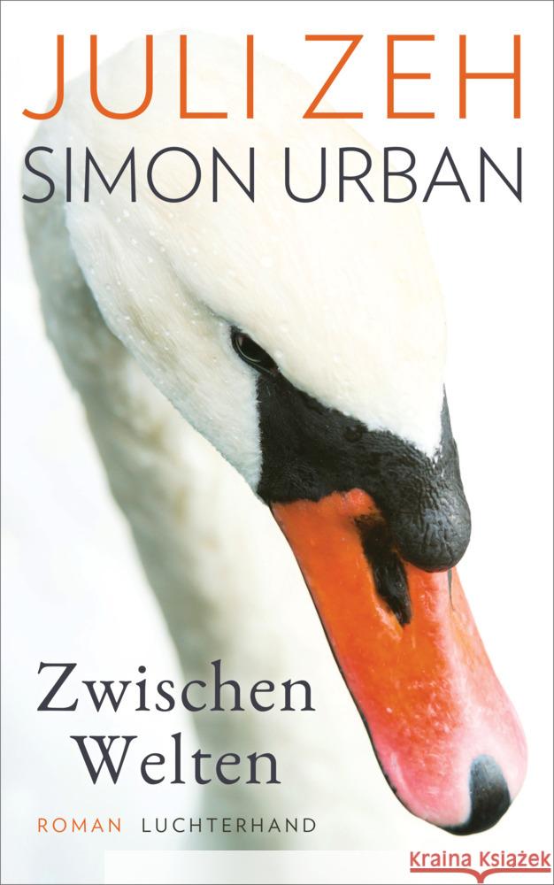 Zwischen Welten Zeh, Juli, Urban, Simon 9783630877419 Luchterhand Literaturverlag - książka