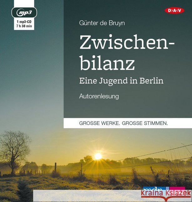 Zwischenbilanz. Eine Jugend in Berlin, 1 MP3-CD : Autorenlesung Bruyn, Günter de 9783862317141 Der Audio Verlag, DAV - książka