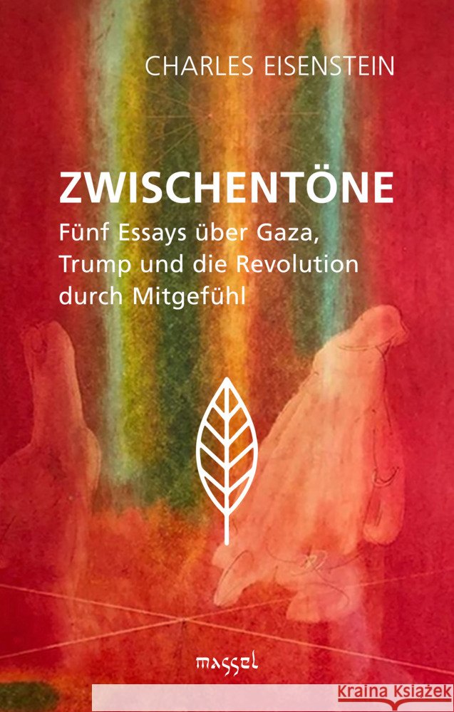 Zwischentöne Eisenstein, Charles 9783948576189 massel Verlag - książka