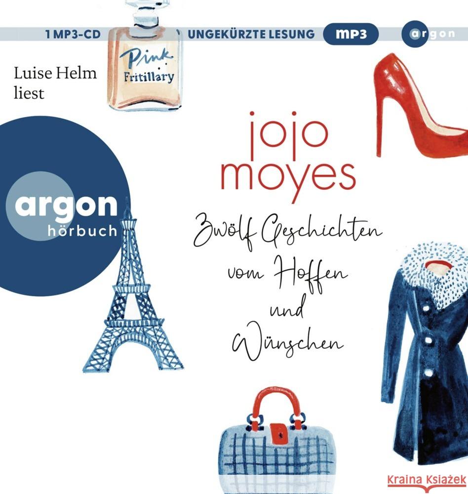 Zwölf Geschichten vom Hoffen und Wünschen, 1 Audio-CD, 1 MP3 Moyes, Jojo 9783839822104 Argon Verlag - książka