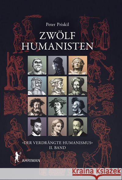 Zwölf Humanisten Priskil, Peter 9783894848446 Ahriman-Verlag - książka