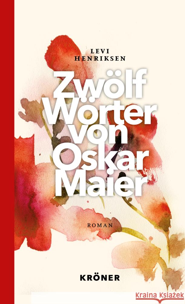 Zwölf Wörter von Oskar Maier Henriksen, Levi 9783520628015 Kröner - książka