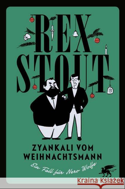 Zyankali vom Weihnachtsmann : Ein Fall für Nero Wolfe Stout, Rex 9783608964110 Klett-Cotta - książka