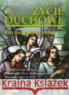 Życie Duchowe nr 122/2025 Wiosna. Pan moją mocą... praca zbiorowa 5902490426979 WAM