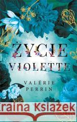 Życie Violette Valerie Perrin 9788367338370 Albatros - książka