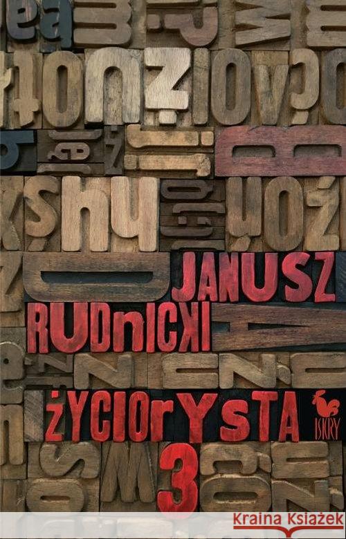 Życiorysta cz. 3 Rudnicki Janusz 9788324410255 Iskry - książka