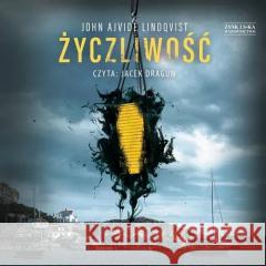 Życzliwość audiobook Lindqvist John Ajvide 9788383355443 Storybox - książka