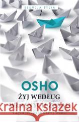 Żyj według własnych zasad. Czym jest prawdziwy bunt? OSHO 9788382528589 CZARNA OWCA - książka