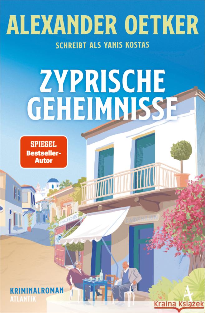 Zyprische Geheimnisse Oetker, Alexander, Kostas, Yanis 9783455020021 Atlantik Verlag - książka