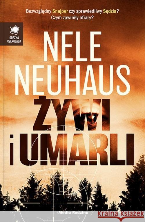 Żywi i umarli Neuhaus Nele 9788380086746 Media Rodzina - książka