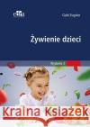 Żywienie dzieci Eugster Gabi 9788365625953 Edra Urban & Partner