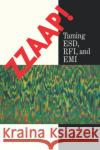 Zzaap!: Training Esd, Fri, and EMI M. Bruce Corp 9780121899301 Academic Press